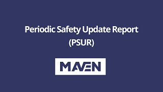 Periodic Safety Update Report PSUR [upl. by Amaso500]