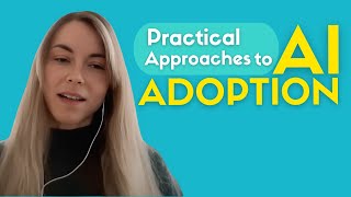 Practical Approaches to AI Adoption  Verena Weber  MLOps podcast 224 clip [upl. by Eelsew]