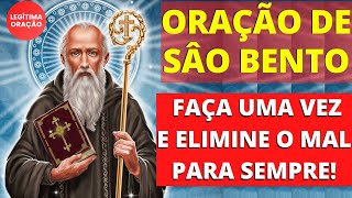 A MAIS PODEROSA ORAÇÃO DE SÃO BENTO – ELIMINE A INVEJA MAL OLHADO FEITIÇARIA E TODO E QUALQUER MAL [upl. by Ykceb]