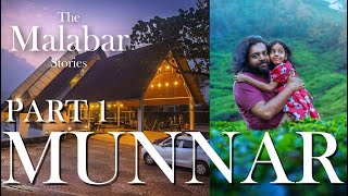 The Malabar Stories  Episode 2 Munnar Part 1  Kerala Travel Series  Elixir Hills  Sadhya Food [upl. by Gardner]