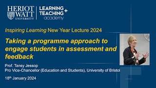 HeriotWatt University Inspiring Learning New Year Lecture 2024 by Prof Tansy Jessop [upl. by Mellins]