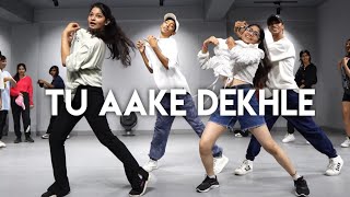 King  Tu Aake Dekhle  Choreography  Skool Of Hip Hop [upl. by Silas]