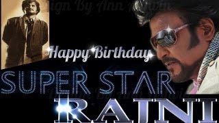 Superstar Rajinikanth Birthday Special Song [upl. by Christiana505]