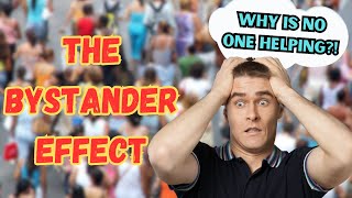 The Psychology Behind the Bystander Effect [upl. by Mundy]