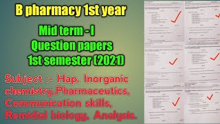 B pharmacy1st yearQuestion papers mid term11st semester 2021 [upl. by Barhos748]