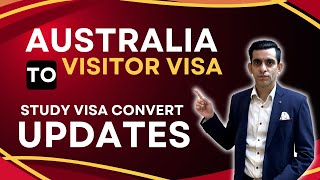 Australia Visitor Visa to Study Visa Changes  New Update [upl. by Almeida]