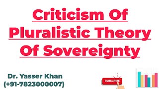 Criticism Of Pluralistic Theory Of Sovereignty  Pluralistic Theory Of Sovereignty  Sovereignty [upl. by Idyak]