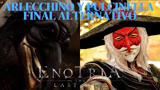 Enotria Lucha Contra Arlecchino y Pulcinella – Final Alternativo [upl. by Philina]