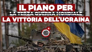 Il piano per la vittoria ucraina o per la terza gu mondiale [upl. by Sudhir]