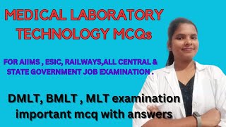 MEDICAL LABORATORY TECHNOLOGY MCQs  Medical Laboratory Technologist mcqs [upl. by Alim238]