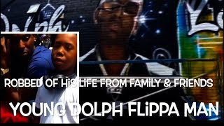 YOUNG DOLPH WAS ROBBED OUT HIS LIFE BLESSED MANY PEOPLE BUT DA HATE WANTED HIM OUT THE WAY 🎯👀💩‼️ [upl. by Jedlicka]