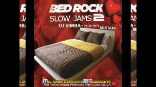 love Bedroom Mixtape Slow Jams Songs DJ SIMBADzissEnts [upl. by Vanthe]