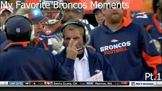 My Favorite Broncos Moments Pt1 [upl. by Charron]