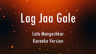 Lag Jaa Gale  Lata Mangeshkar  Karaoke  Only Guitra Chords [upl. by Marigold661]