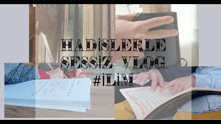 SESSİZ VLOG  İlim bir sudur önünde durulmaz 💧 Hadislerlesessizvlog Tügva [upl. by Reiter]