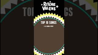 Ritchie ValensTop 10 Songs [upl. by Acimot]