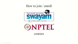 How to Join or Enroll SWAYAM NPTEL courses  step by step tutorial  2024 [upl. by Edyak]