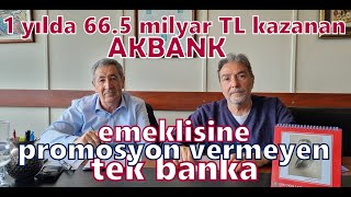 Emekçi Tv  KENDİ EMEKLİSİNE PROMOSYON VERMEYEN BANKA AKBANK  22 Nisan 2024 [upl. by Arundel]