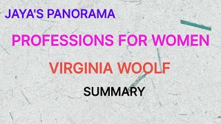 PROFESSIONS FOR WOMEN BY VIRGINIA WOOLF  SUMMARY [upl. by Drof]