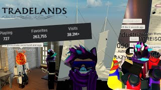 Tradelands has a new wave of players and I have to teach them whos boss  How to make DOUBLOONS [upl. by Hayyim]