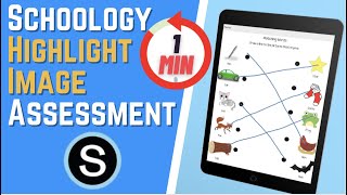 Schoology Assessment  HIGHLIGHT IMAGE [upl. by Sisi591]