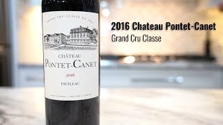 Chateau PontetCanet 2016 Grand Cru Classe Pauillac  Wine Expressed [upl. by Ortrud]