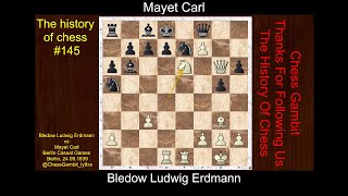 Bledow Ludwig Erdmann vs Mayet Carl The history of chess 145 [upl. by Orodoet]