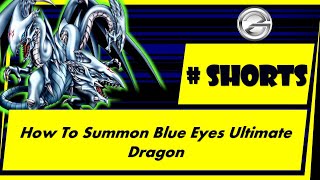 How To Summon Blue Eyes Ultimate Dragon  Yugioh Duel Links [upl. by Obed]