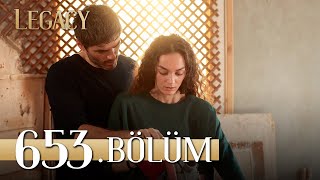 Emanet 653 Bölüm  Legacy Episode 653 [upl. by Minette]