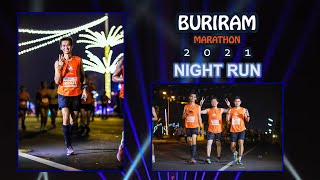 Buriram Marathon 2021 Night Run 21k [upl. by Kale938]