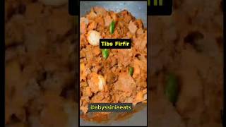 Tibs Firfir abyssiniaeats food cooking recipe ethiopianfood ethiopiancuisine [upl. by Ellenej]