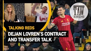 Dejan Lovren’s Contract And Transfer Talk  Talking Reds [upl. by Kremer]