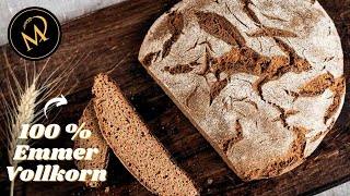 Emmer Vollkornbrot mit Sauerteig [upl. by Coward]