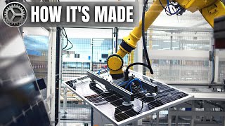 HOW ITS MADE Solar Panels [upl. by Leidag28]