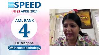 INI SS April 2024  DM Hematopathology 4th Rank AML Dr Meghna iniss result [upl. by Qahsi]