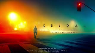 Spiral  Teaser Trailer Music Version 1 [upl. by Weitman]