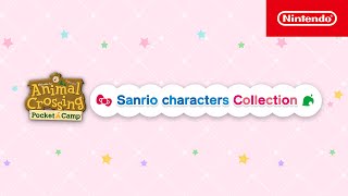 Animal Crossing Pocket Camp — Sanrio characters Collection It’s Back [upl. by Mori]