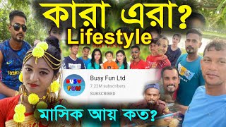 Busy Fun LTD Lifestyle  Busy Fun LTD  Busy Fun LTD Monthly Income  SPN SOHAG [upl. by Nitsreik]