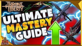 Throne And Liberty Ultimate Weapon Mastery Guide  How To Level Mastery Fast amp Much More [upl. by Marve203]