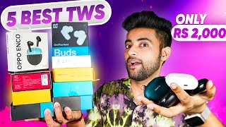 TOP 5 TWS Earphones Under Rs2000 [upl. by Neenaj830]