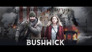 BUSHWICK MOVIE MUST SEE [upl. by Rolfston]