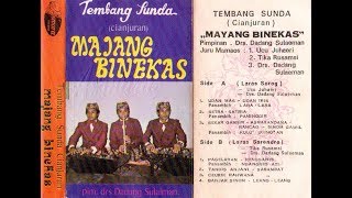 TEMBANG SUNDA CIANJURANMAYANG BINEKAS FULL ALBUM [upl. by Atela593]