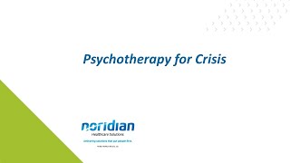 Psychotherapy for Crisis [upl. by Ocirema]