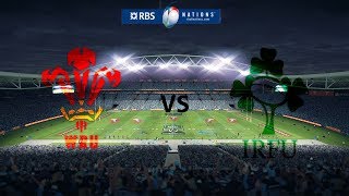 PAYS DE GALLES  IRLANDE  Rugby Challenge 3 [upl. by Natale]