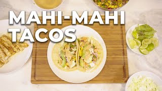 Mahi Mahi Fish Tacos  Step by Step Recipe [upl. by Sonstrom805]