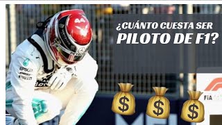 ¿Cuánto cuesta ser piloto de Fórmula 1 [upl. by Hedaza842]