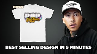 Best Selling TShirt Design In 5 Minutes From Start to Finish [upl. by Gaughan160]