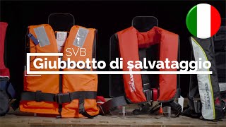 Tutto ciò che cè da sapere sui giubbotti di salvataggio  SVB [upl. by Acinoj]