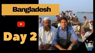 Travelling through rivers in Bangladesh  Day 2 Solo backpacking Bangladesh [upl. by Eibba]