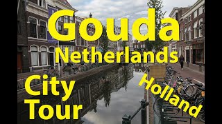 Gouda Netherlands City Tour [upl. by Lenka]